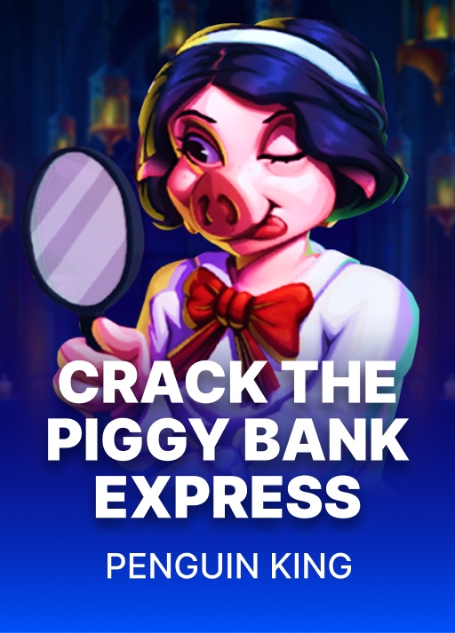 Crack The Piggy Bank Express