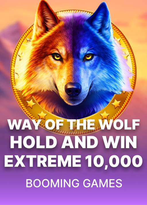 Way of the Wolf Hold and Win Extreme 10,000