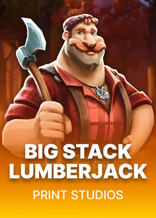 Big Stack Lumberjack