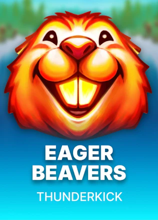 Eager Beavers